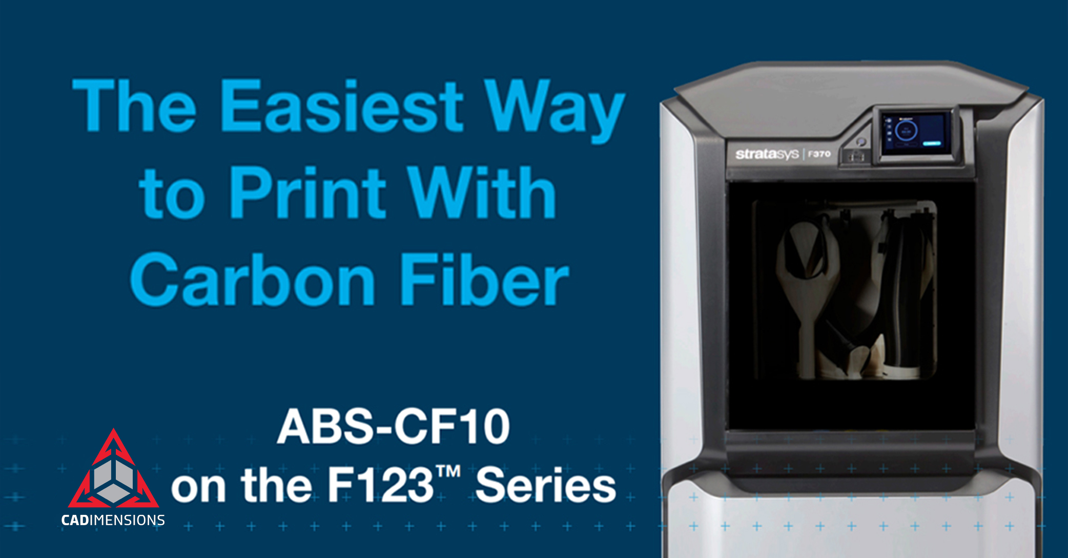 ABS-CF10: Stratasys's Latest Carbon Fiber Material - CADimensions